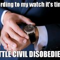 It's time for a little civil disobedience