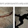 It's not just a stick