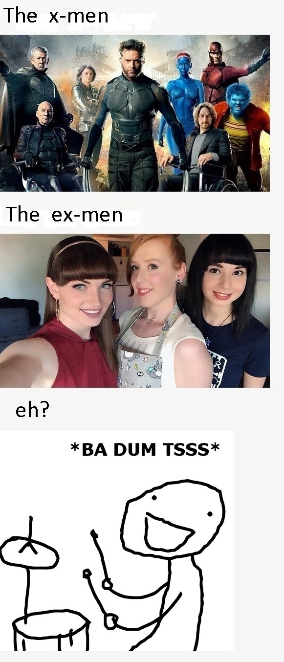 the x-men and the ex-men - meme