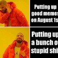 August first be like