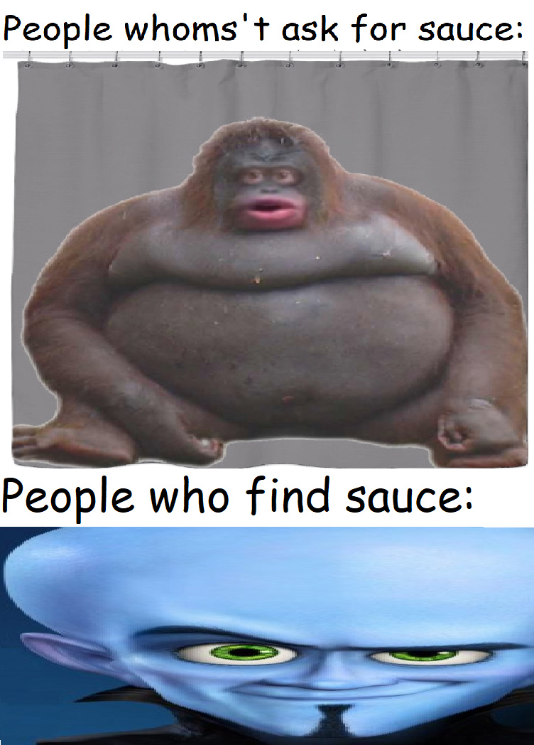 Thank you sauce finders - meme