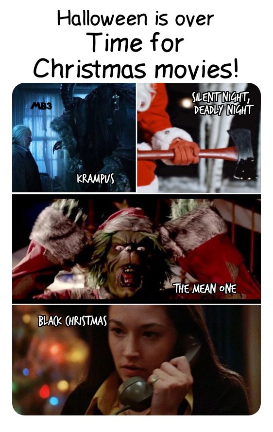Time for Christmas Movies - meme