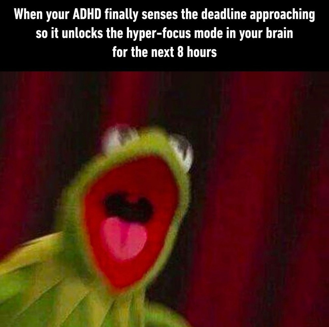 ADHD activating hyper-focus like it’s a Marvel power - meme