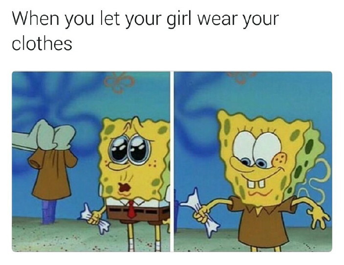 Girls in guy shirts = instant sexy - meme