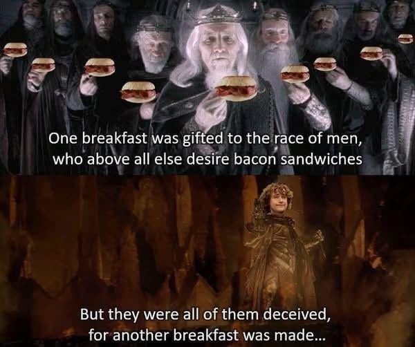 One breakfast to rule them all… and betray them - meme