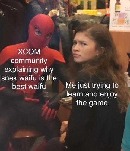 Xcom community in a nutshell - meme