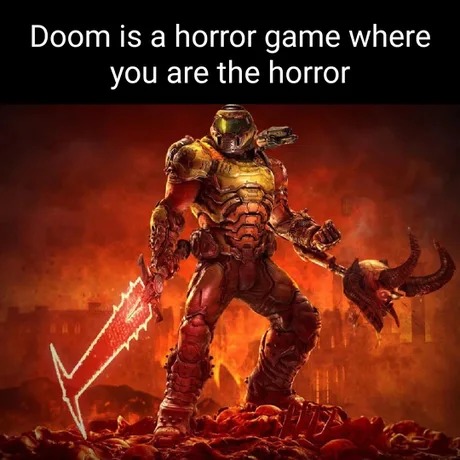 Doom is a horror game - meme