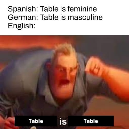 Table is table - meme