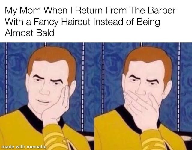 Haircut - meme