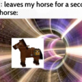 i don't gonna take my horse to the old town road ;-;