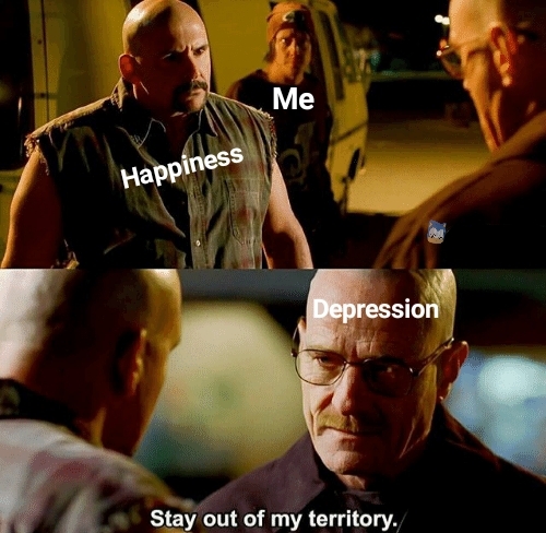 I can never be happy - meme