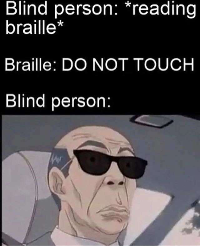 Braille - meme