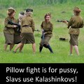 pillow fight ,,, slavic
