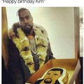 Happy birthday Kim