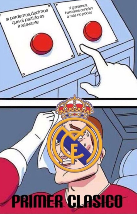 El Real Madrid en el primer clásico del año - meme