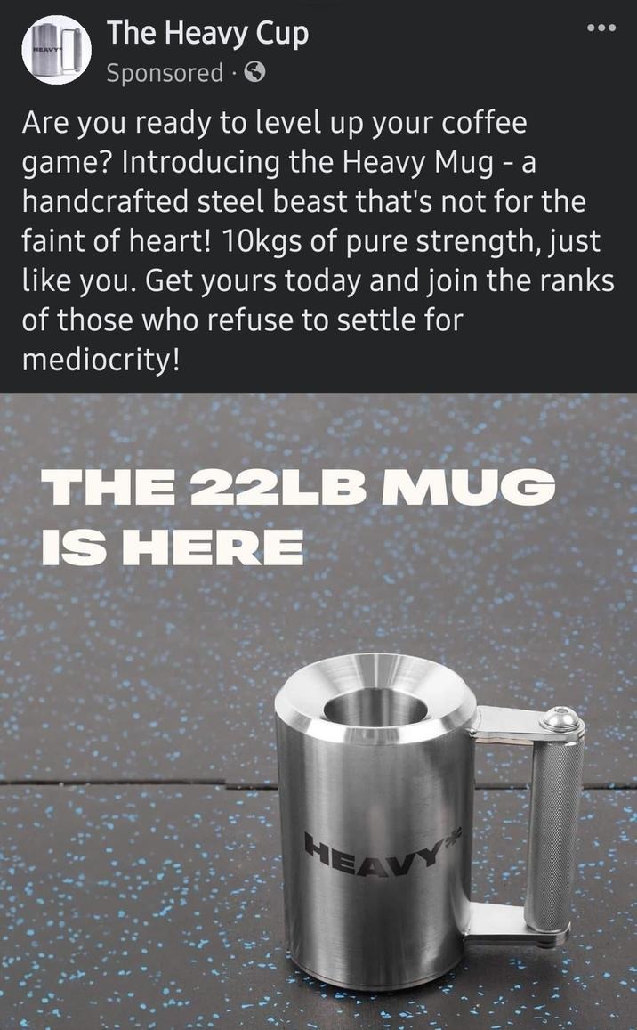 The heavy mug - meme