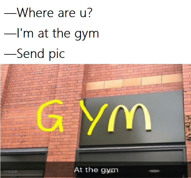 I'm at the gym - meme