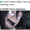 The Waffle House meme