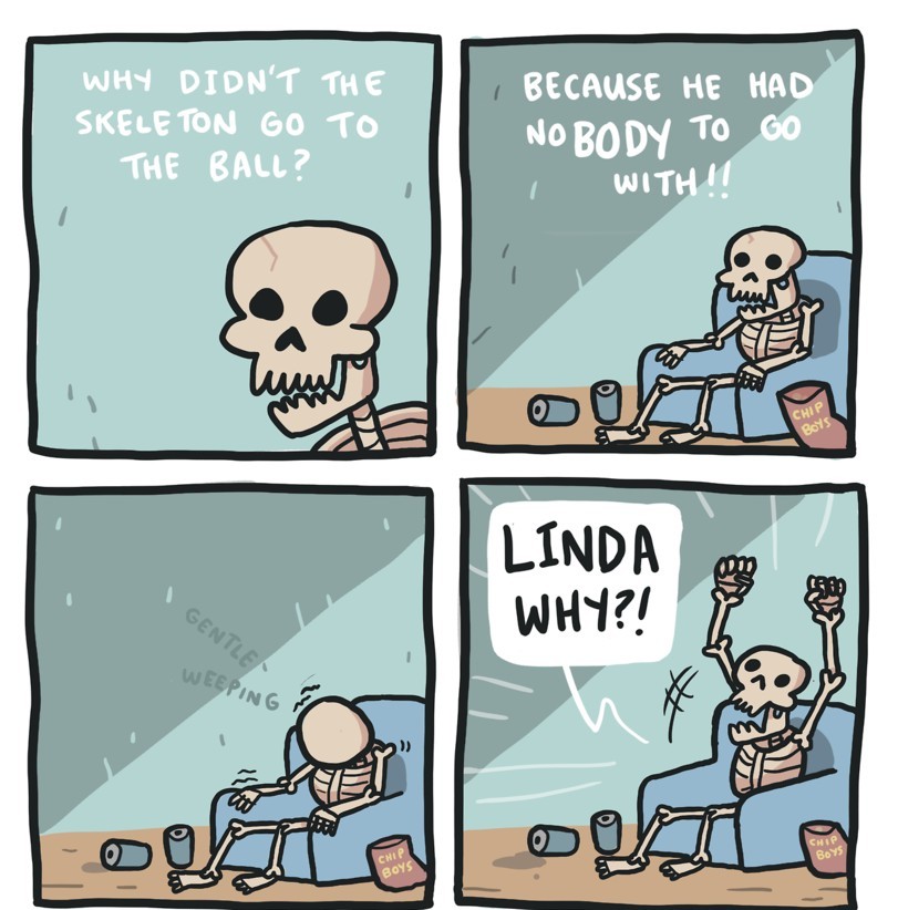 Poor skeleton - meme