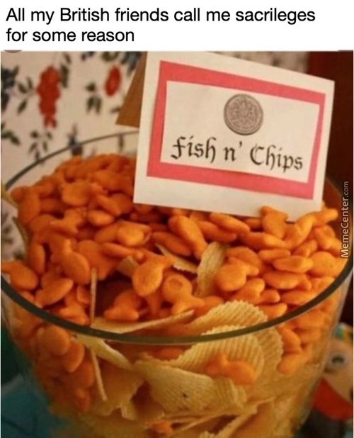 fish n chips - meme