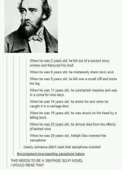 Someone didn't want the saxophone to be invented - meme