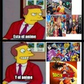Esta el anime y el anime