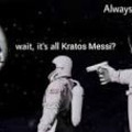 Kratos Messi never morre