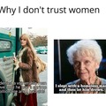 Why I don't trust women