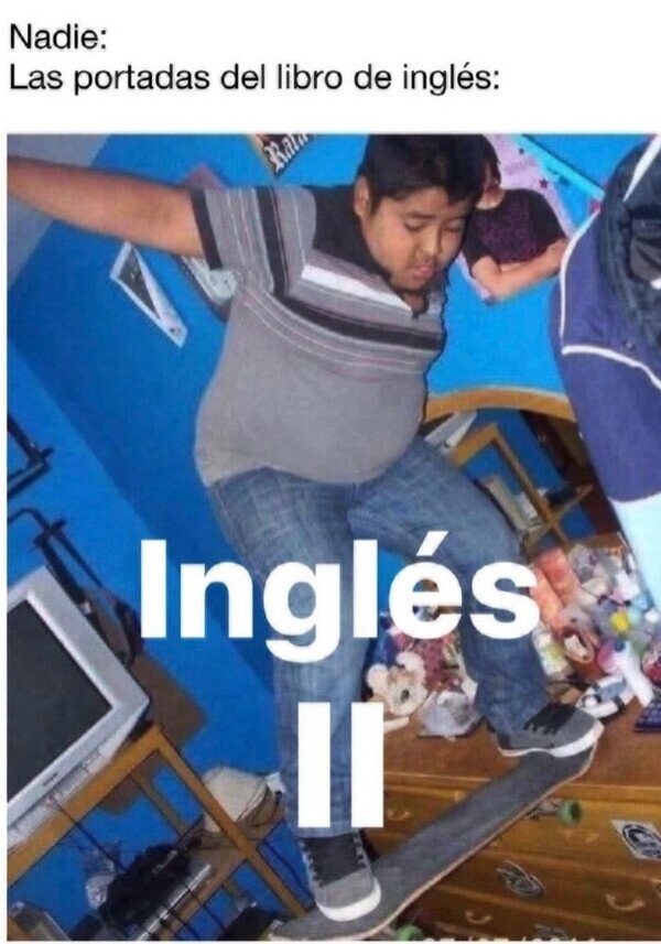 INGLES II - meme