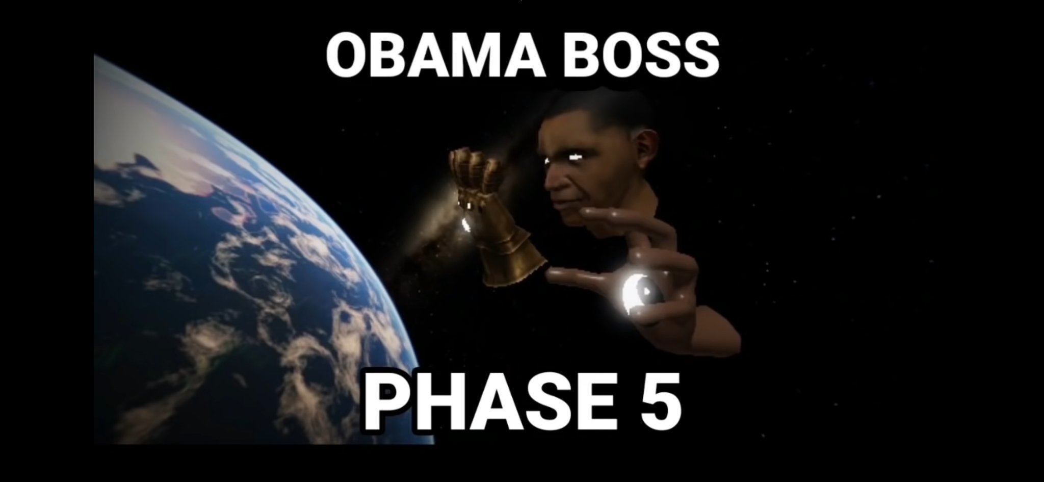 Obama boss phase 5 - meme