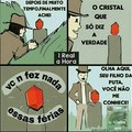 É verdade, quer dizer, as vezes n