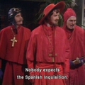 Nobody expects it