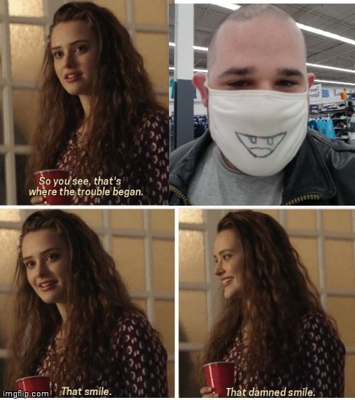 That deep smile - meme