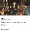 Bones Malone and the spooky boys; in theaters Spooktober 2nd