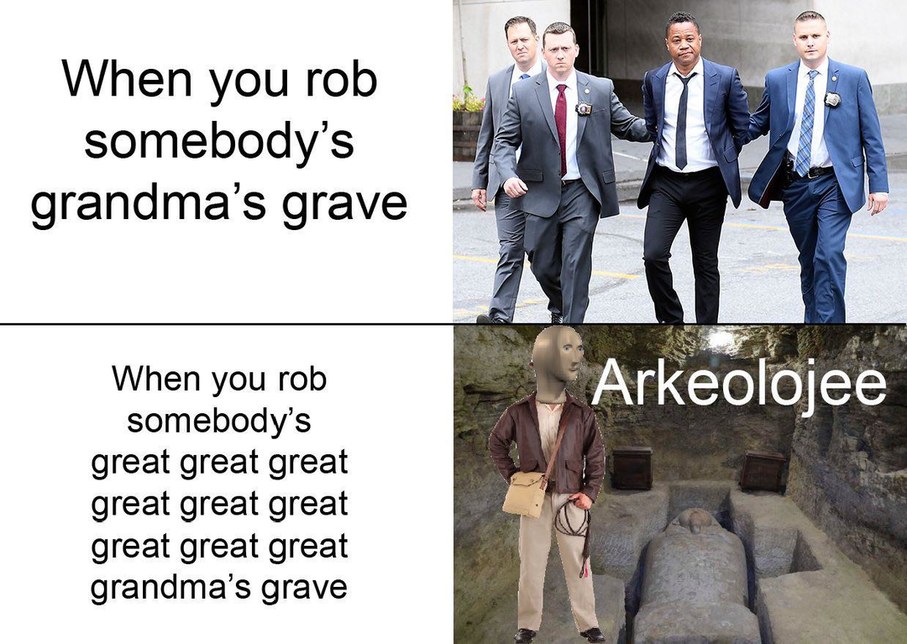 Grave robbers - meme