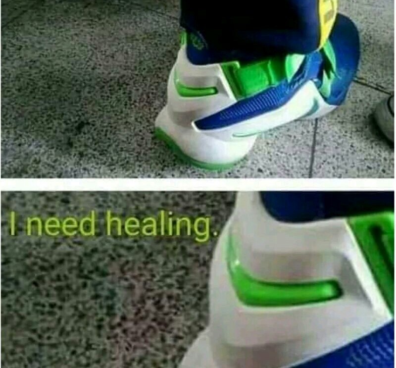 I need healing - meme