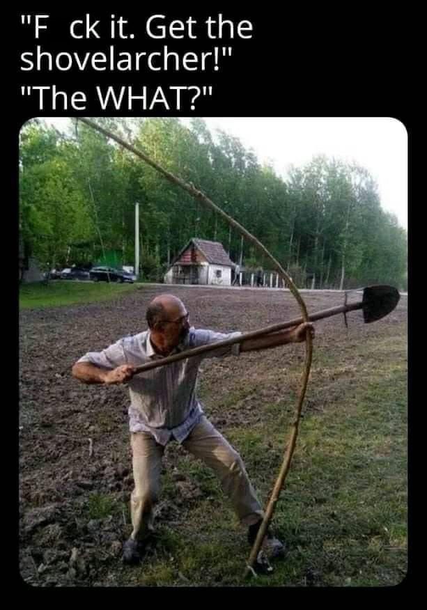 Shovel archer - meme