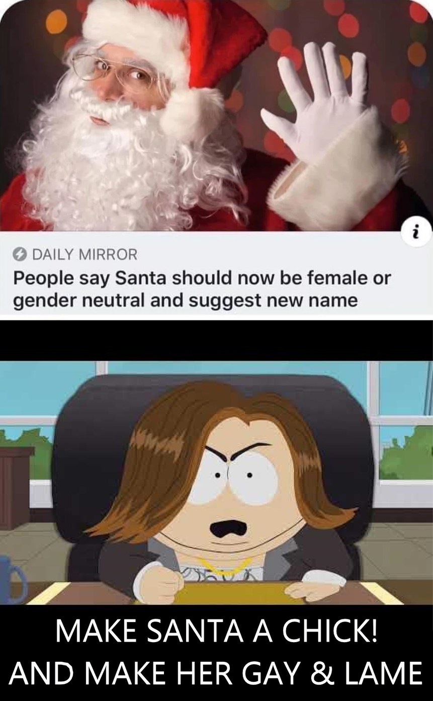 Santas a chick now - meme