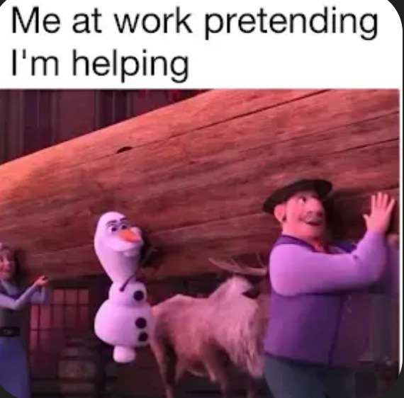 I work from home but I used to work in an office and I just found this funny - meme