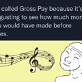 Gross pay...