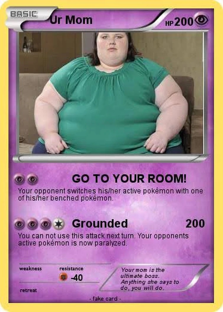 ur mom pokemon card - meme