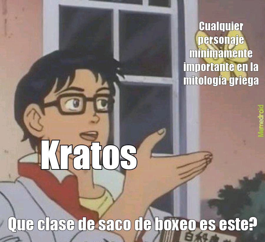 Kratos no perdona - meme