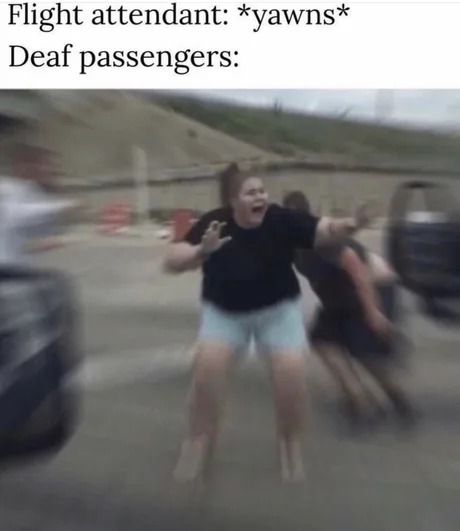 Deaf people meme