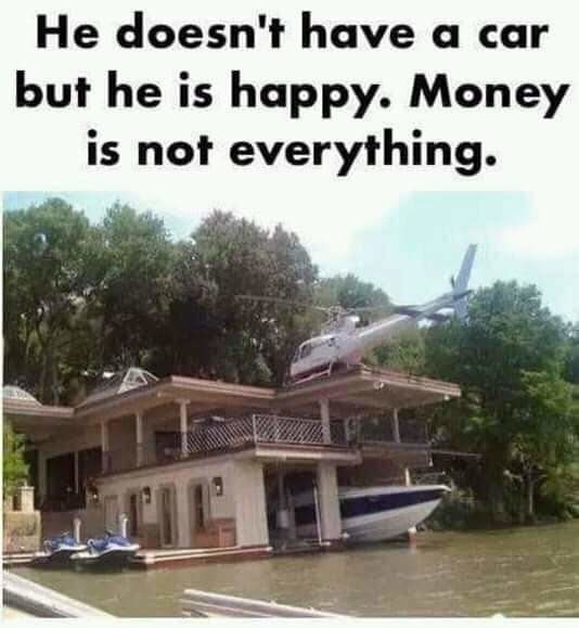 Be grateful for what you have - meme
