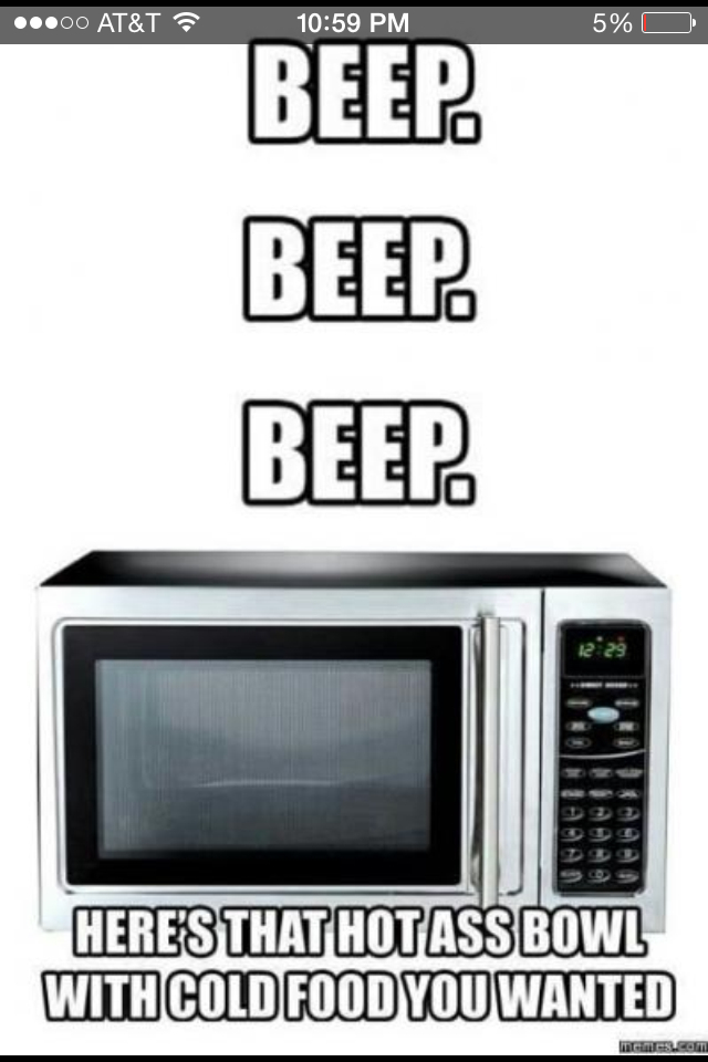 Microwaves.... - meme