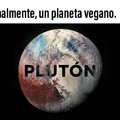 Plutón vuelve a ser oficialmente planeta hijos de puta