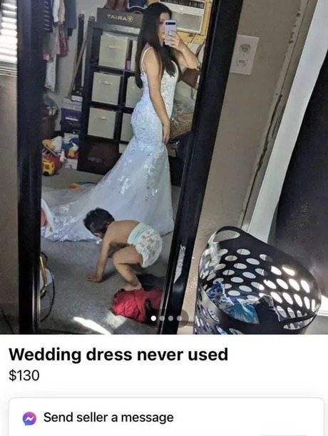 Wedding dress never used - meme
