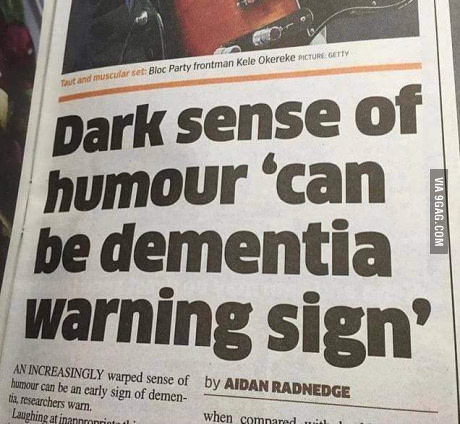 Sorry for no crop, just wanted to show you all that we might have dementia. - meme