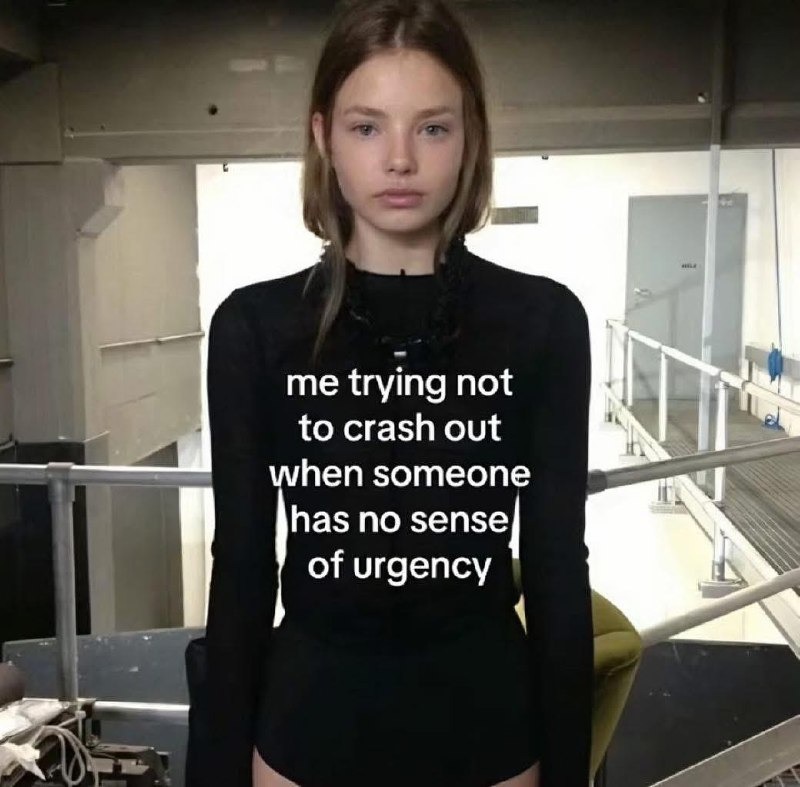 Me holding in the rage while they move at snail speed - meme