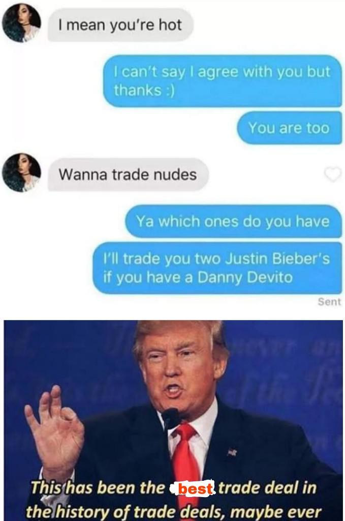 The best trade deal ever - meme